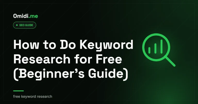 How to Do Keyword Research for Free (Beginner's Guide) | omidi.me
