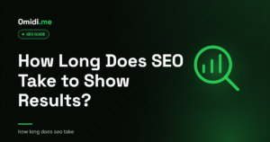 How Long Does SEO Take to Show Results? (Real Timelines)